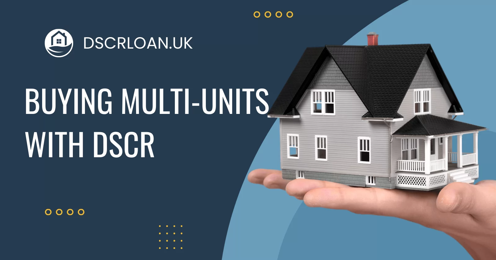 buying multi units with dscr
