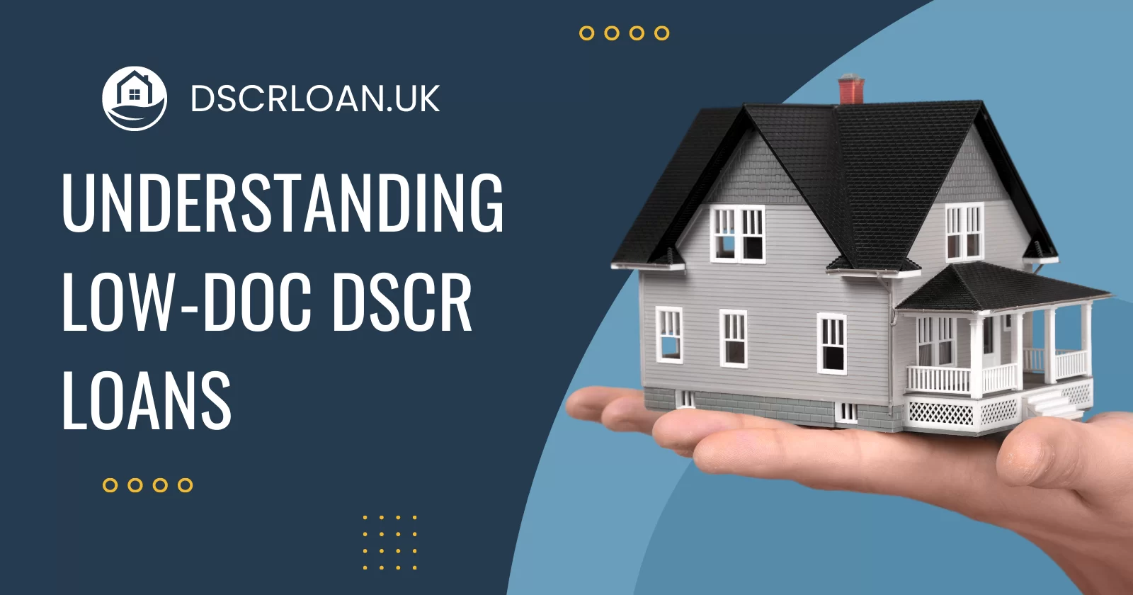 understanding low doc dscr loans